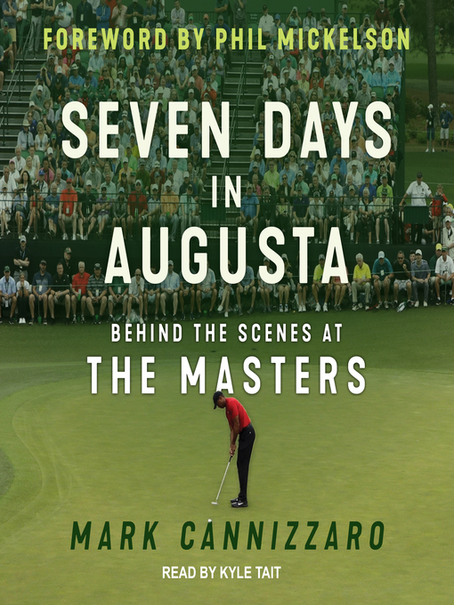 Title details for Seven Days in Augusta by Mark Cannizzaro - Wait list